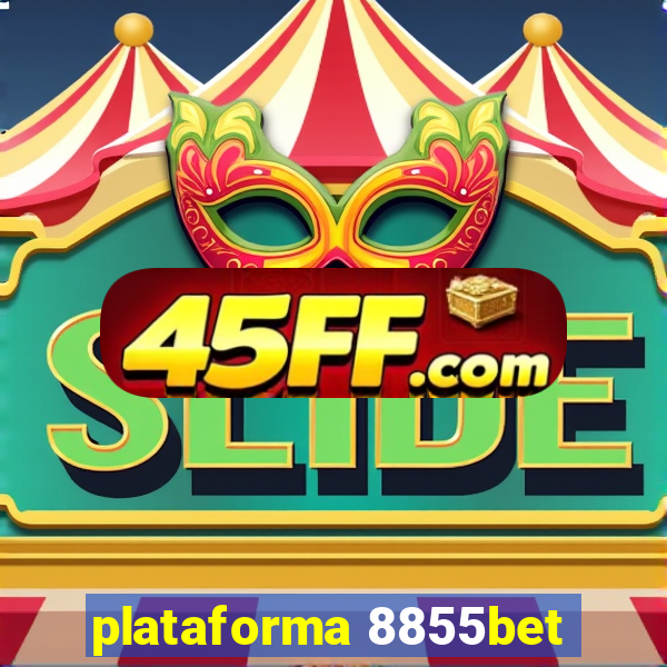 plataforma 8855bet